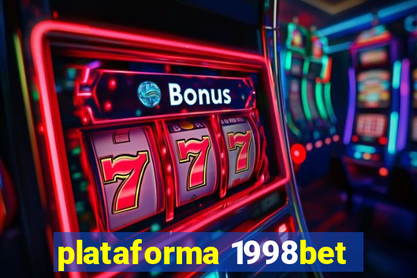 plataforma 1998bet